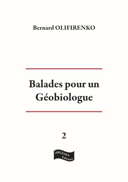 Balades pour un Géobiologue 2