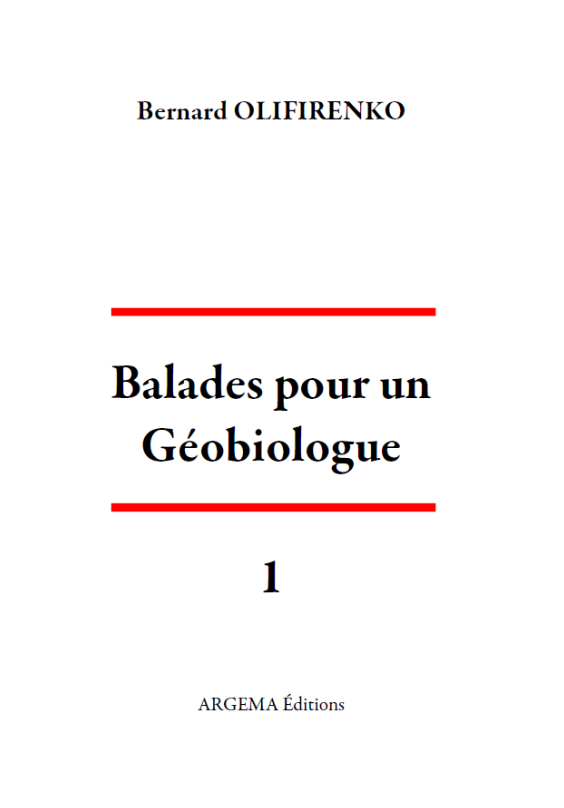 Balades pour un Géobiologue 1